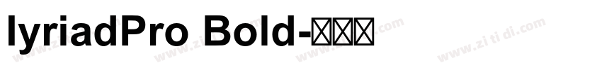 IyriadPro Bold字体转换